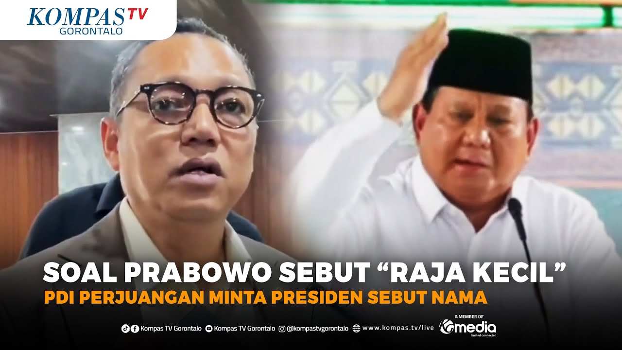 Sebut Prabowo Sebut Raja Kecil Melawan Efisiensi, PDIP Minta Presiden Sebut ...