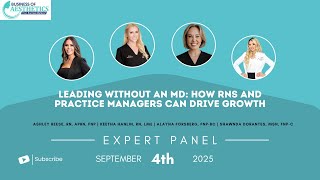Leading Without an MD: How RNs and Practice Managers Can Drive Growth