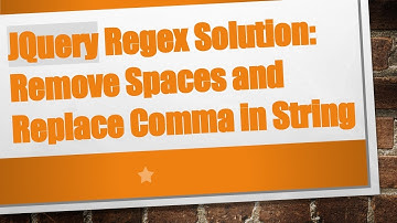 JQuery Regex Solution: Remove Spaces and Replace Comma in String