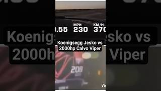Koenigsegg Jesko 1600hp vs Calvo Viper 2000whp #calvo #viper #dodgeviper #jesko #koenigsegg #v10