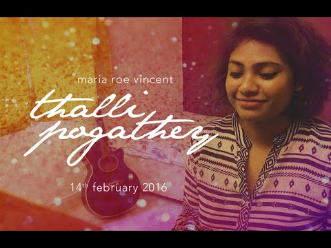 Maria Roe Vincent ll Thalli Pogathey ll Cover ll