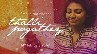 Maria Roe Vincent ll Thalli Pogathey ll Cover ll