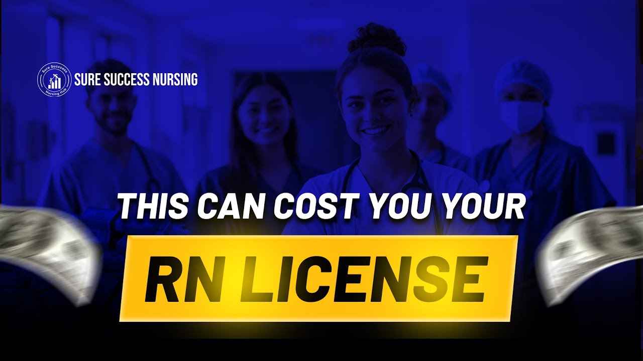 This Can COST You Your RN License | NCLEX & REx-PN Podcast Ep. 2 | Sure Success Nursing