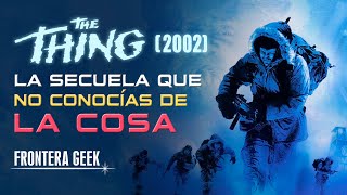 La Secuela de 'LA COSA' que NO SABÍAS QUE EXISTÍA❗ | THE THING (2002) Videojuego  Historia Completa