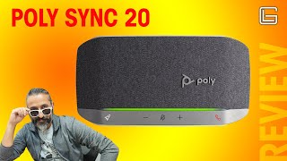 Poly Sync 20 - USB/Bluetooth Smart Speakerphone Review