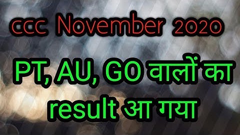 ccc PT result|ccc November Result GO,AU , PT|||