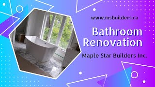 Bathroom Renovation With Maple Star Builders Inc
