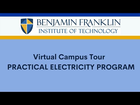 Practical Electricity Program - BFIT Virtual Campus Tour