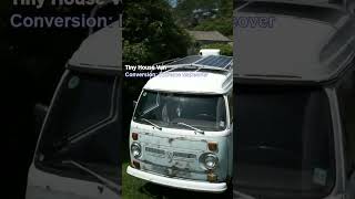 Tiny House Van Conversion: Extreme Makeover