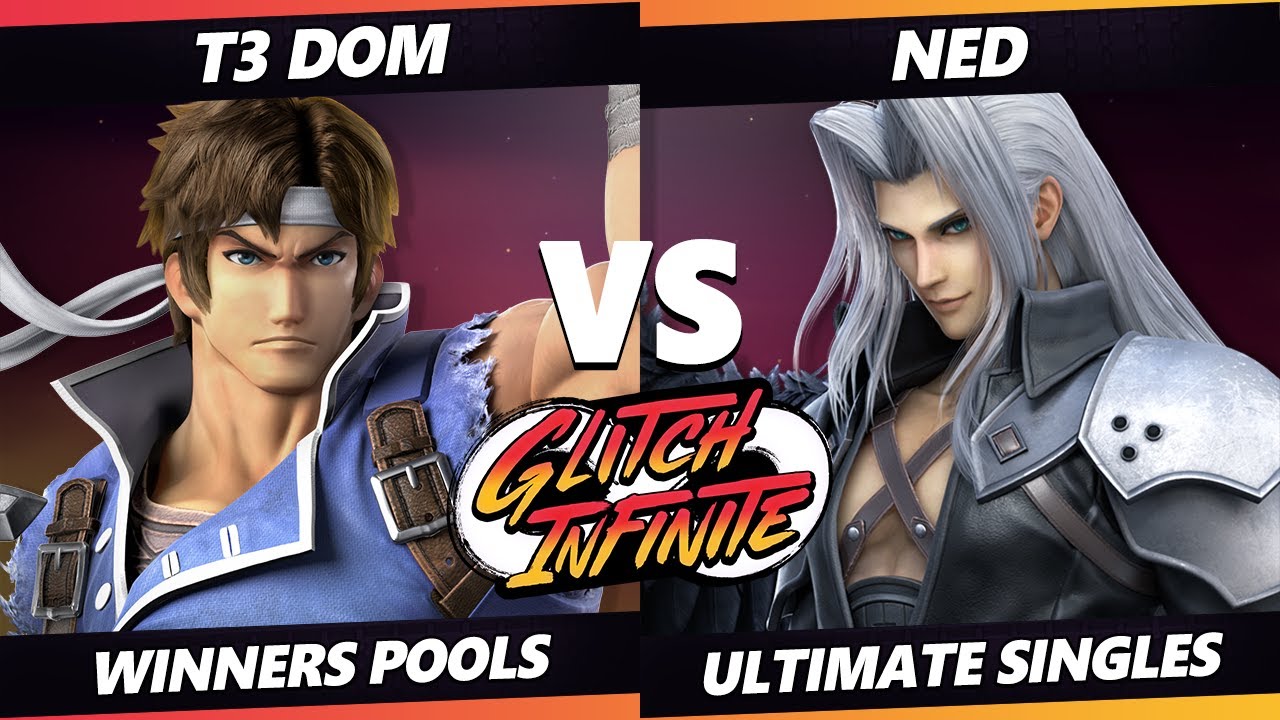 Glitch Infinite - T3 Dom (Richter) Vs. Ned (Sephiroth) - SSBU Ultimate Tournament