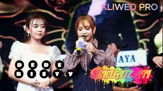 SEKUATE ATI || DEDE RISTY 2024 || KLIWED PRO