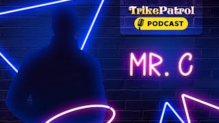 Famous TrikePatrol Interview - Mr C's story from a normal 9-5 to TP! Profile