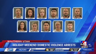 Memorial Day weekend: 11 domestic violence arrests in St. George area