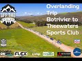 Overlanding Trip From Houw Hoek Inn to Botrivier to Theewaters Sport Club, Breathtaking Views!