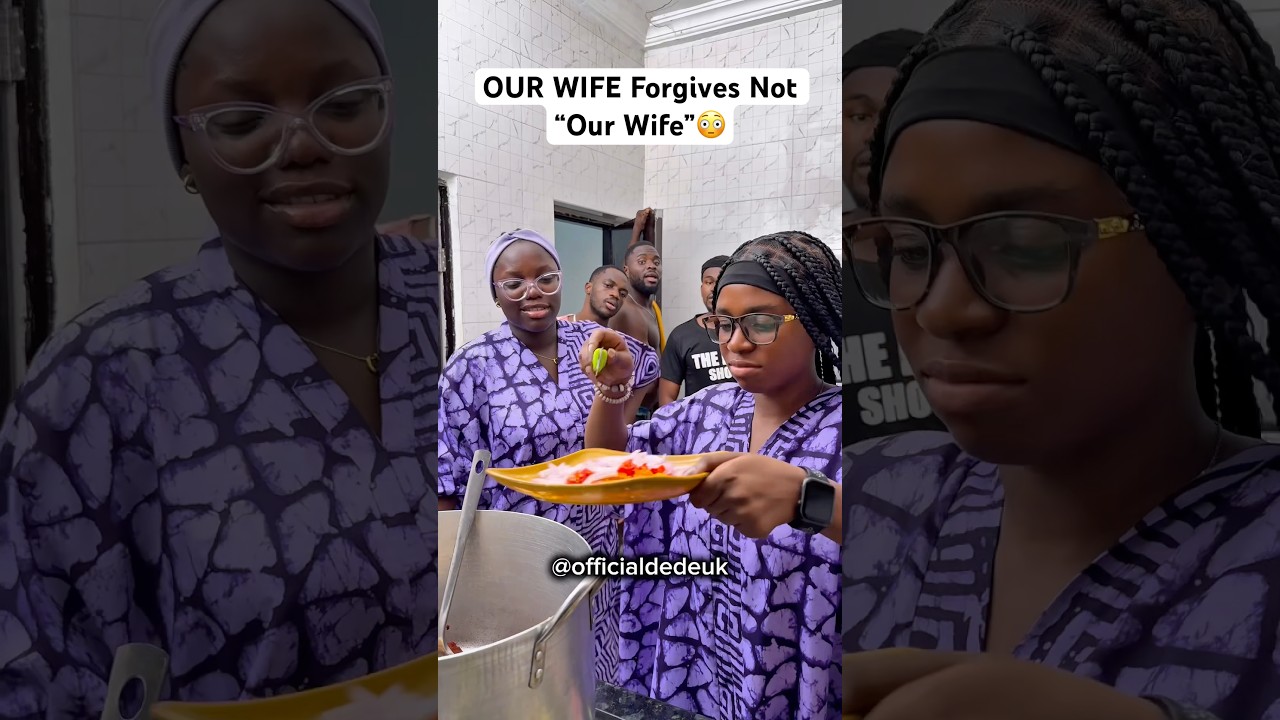 OUR WIFE Forgives Not “Our Wife”😳😳 