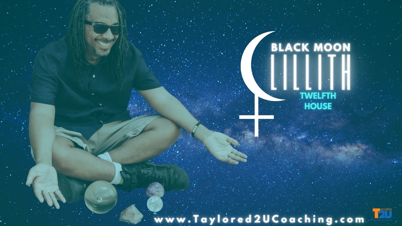 True Black Moon Lilith in the 12th house 