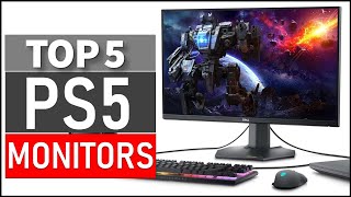 Best PS5 Monitors on The Market in 2024 | Top 5 Best PS5 Monitors 2024 (Top 5 Picks)