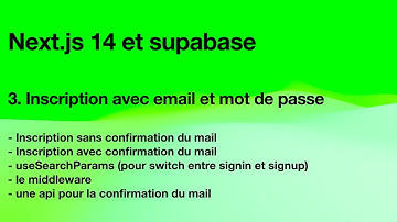 Next.js 14 et supabase : 3. Inscription avec email et password (avec et sans confirmation du mail)