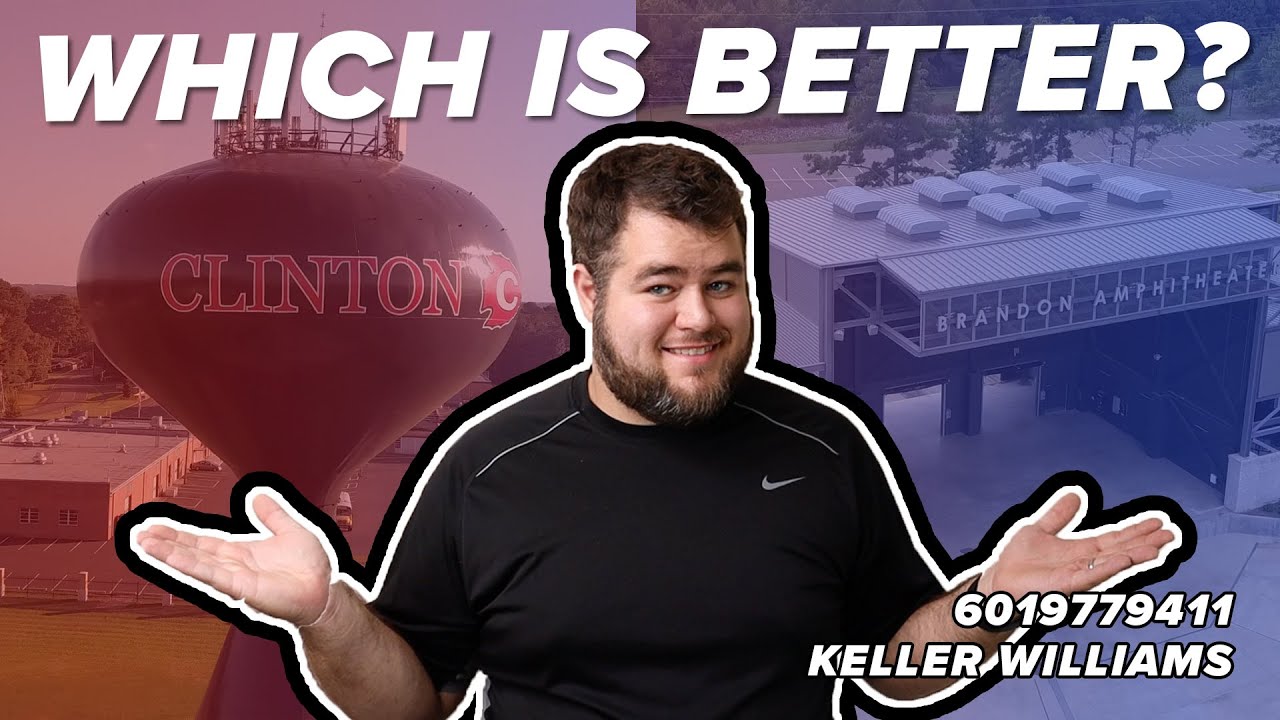 BRANDON MS vs CLINTON MS | Where to live in Jackson Mississippi