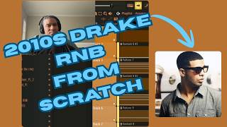 2010s Drake RNB style cook up from Scratch | Meditations 31