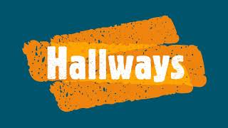 Hallway Expectations