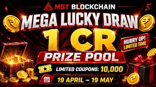 Mst Blockchain Lacky Draw | mst Blockchain Winners Condition Full details