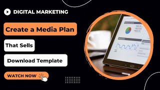 How to create a Digital Marketing Media Plan in 2022 - Step by Step Process