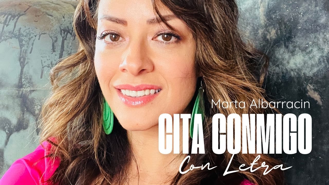 Cita Conmigo (con letra)