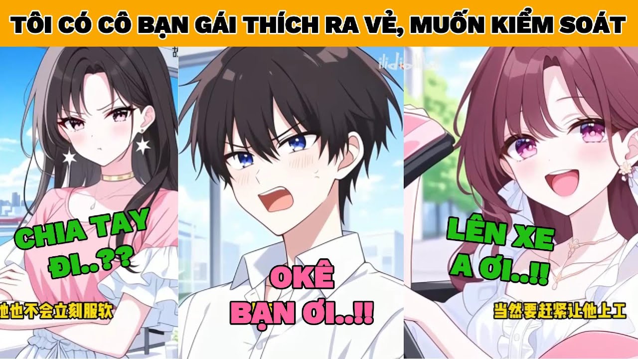 [Full] Là Thanh NIên Cứng, Khi Nghe Cô Ấy Nói Chia Tay N Lần, Lần Này Tôi Dứt Khoát Đồng Ý