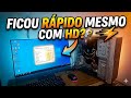 RESOLVIDO! PC lento com HD, deixei ele rápido sem colocar SSD 