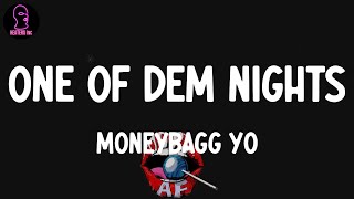 Moneybagg Yo - One Of Dem Nights (with Jhené Aiko) (lyrics)