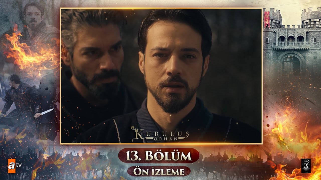 Kurulu Orhan | 13. Bölüm Ön İzleme