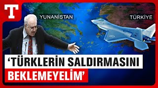 Bir Gece Ansızın Adaları Alacaklar Yunan Vekili Türk Korkusu Sardı Türkiye Gazetesi