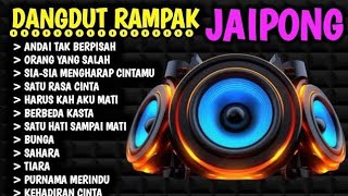 DANGDUT RAMPAK KENDANG KOPLO 2024 - AUDIO JERNIH -  BASS SUPER GLERR ANDAI TAK AKHUR GEDUNG TUA
