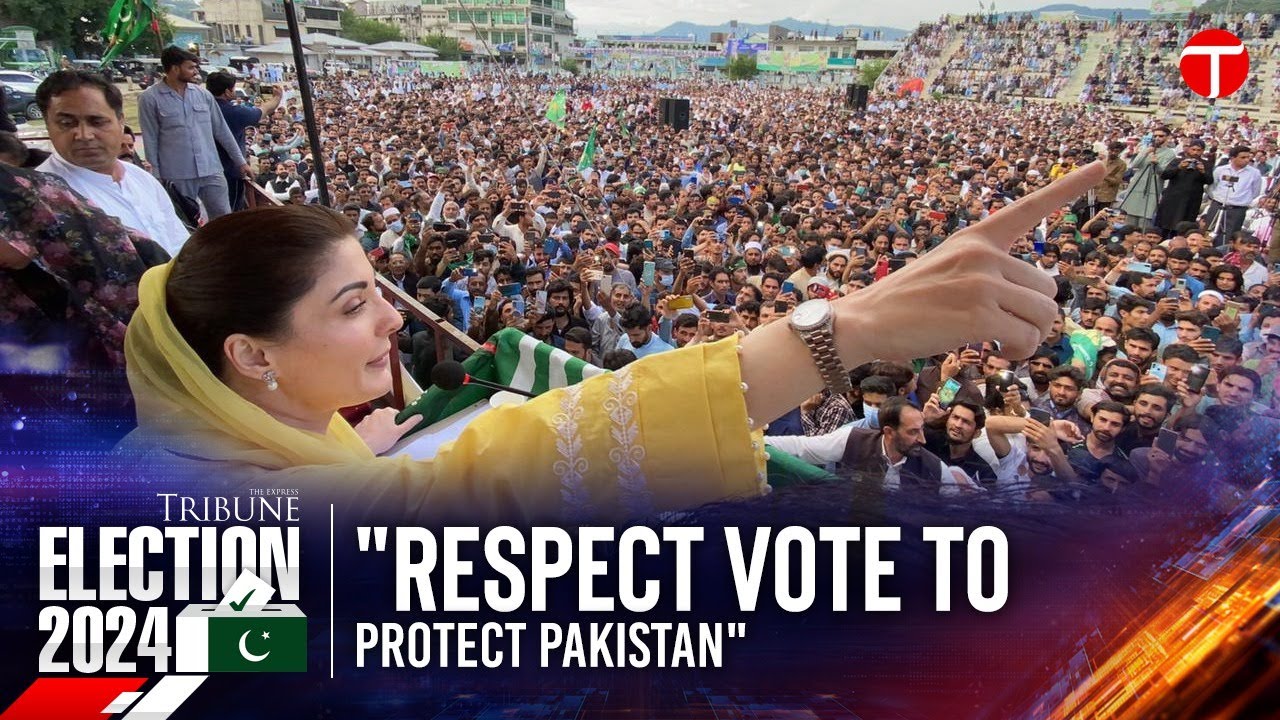 Pakistan Rnj Maryam Nawaz Emphasizes Vote Respect for Pakistan's Democratic ...