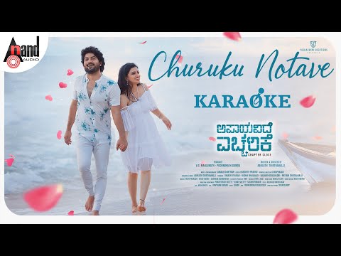 Churuku Notave Karaoke | Apaayavide Eccharike | Rajat Hegde | Abhijith Thirthahalli | Sunaad Gowtham
