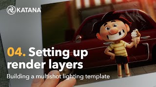 Practical Lighting with Katana and Arnold: Setting Up Render Layers