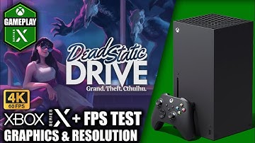 Dead Static Drive - Xbox Series X Gameplay + FPS Test