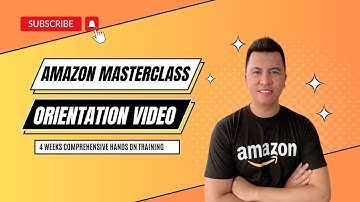 Amazon Master Class New Video Orientation