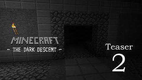 Minecraft: The Dark Descent - Part 2 - Teaser