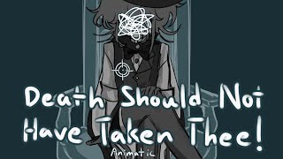 Download lagu Death Should Not Have Taken Thee! (animatic)