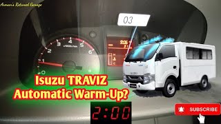 Isuzu Traviz Meron Palang Features Na Automatic Warmingup Time Totoo Kayang 2 Minutes