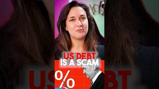 US Debt Is A Scam