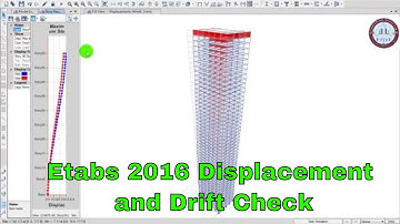 ETABS 2016 - Displacement - Drift Check