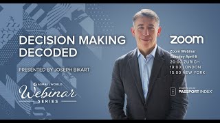 ASW Webinar Series "Decision Making Decoded with Joseph Bikart, moderated by Detlef Schmidt
