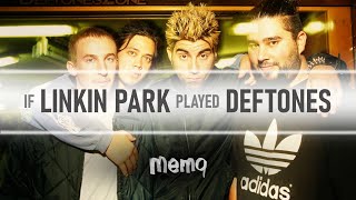 If Linkin Park played "Lotion" (Linkin Park/Deftones Cover) #Numetal #Mashup #Cover