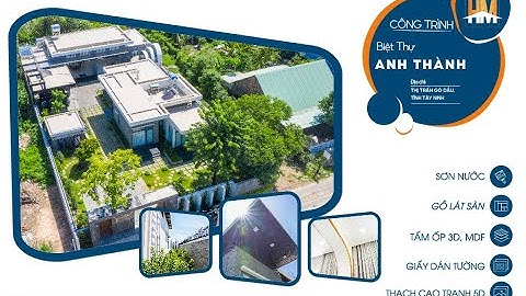 Sơn Tây Ninh 🏡✨ Video full HD của CÔNG TRÌNH BIỆT THỰ SÂN VƯỜN ANH THÀNH TẠI GÒ DẦU, TÂY NINH 🌿