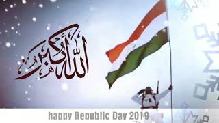 Happpy Republic Day 2019 with Muslim || WhatsApp Facebook Instagram status