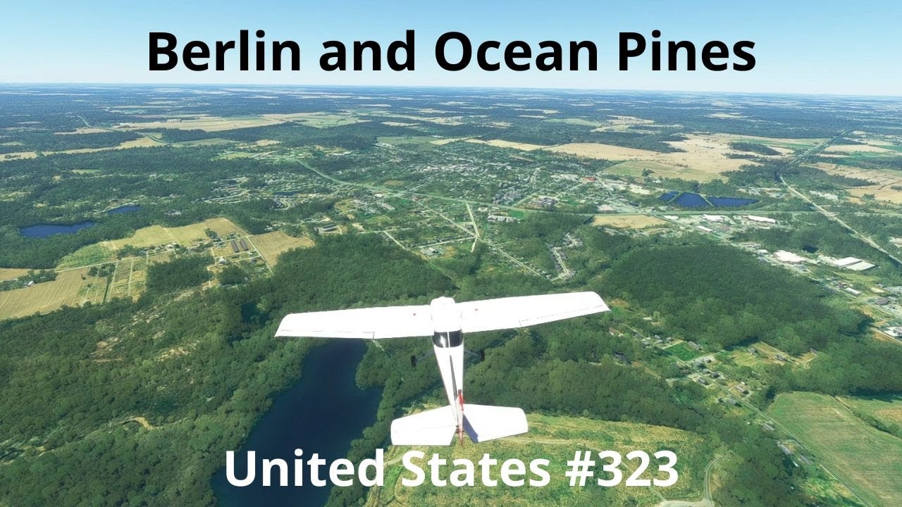 Flying over Berlin and Ocean Pines/Flying through United States 