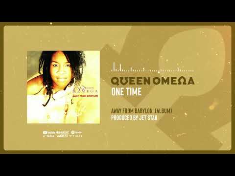 One Time - Queen Omega [Official Audio]